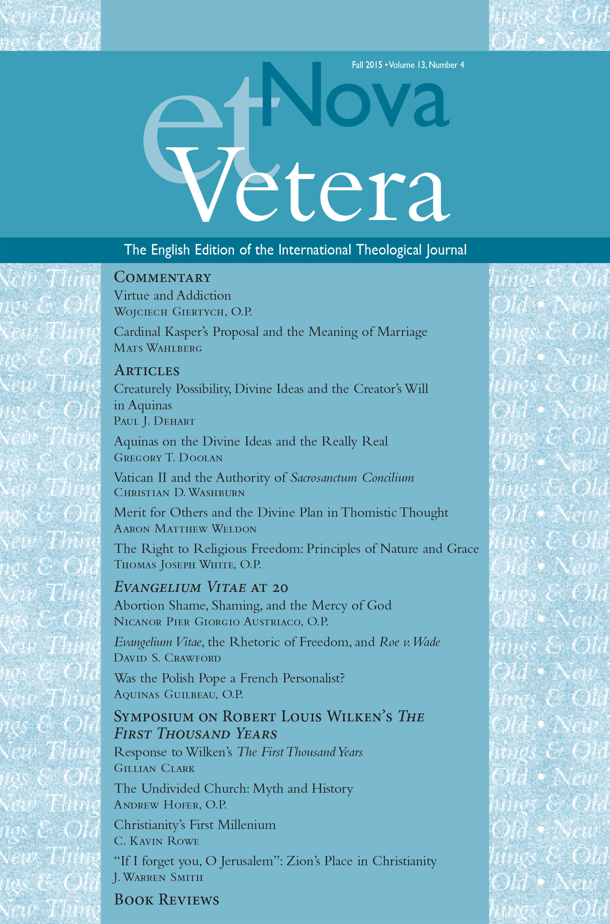 Nova et Vetera, Vol. 13, No. 4 (Fall 2015)