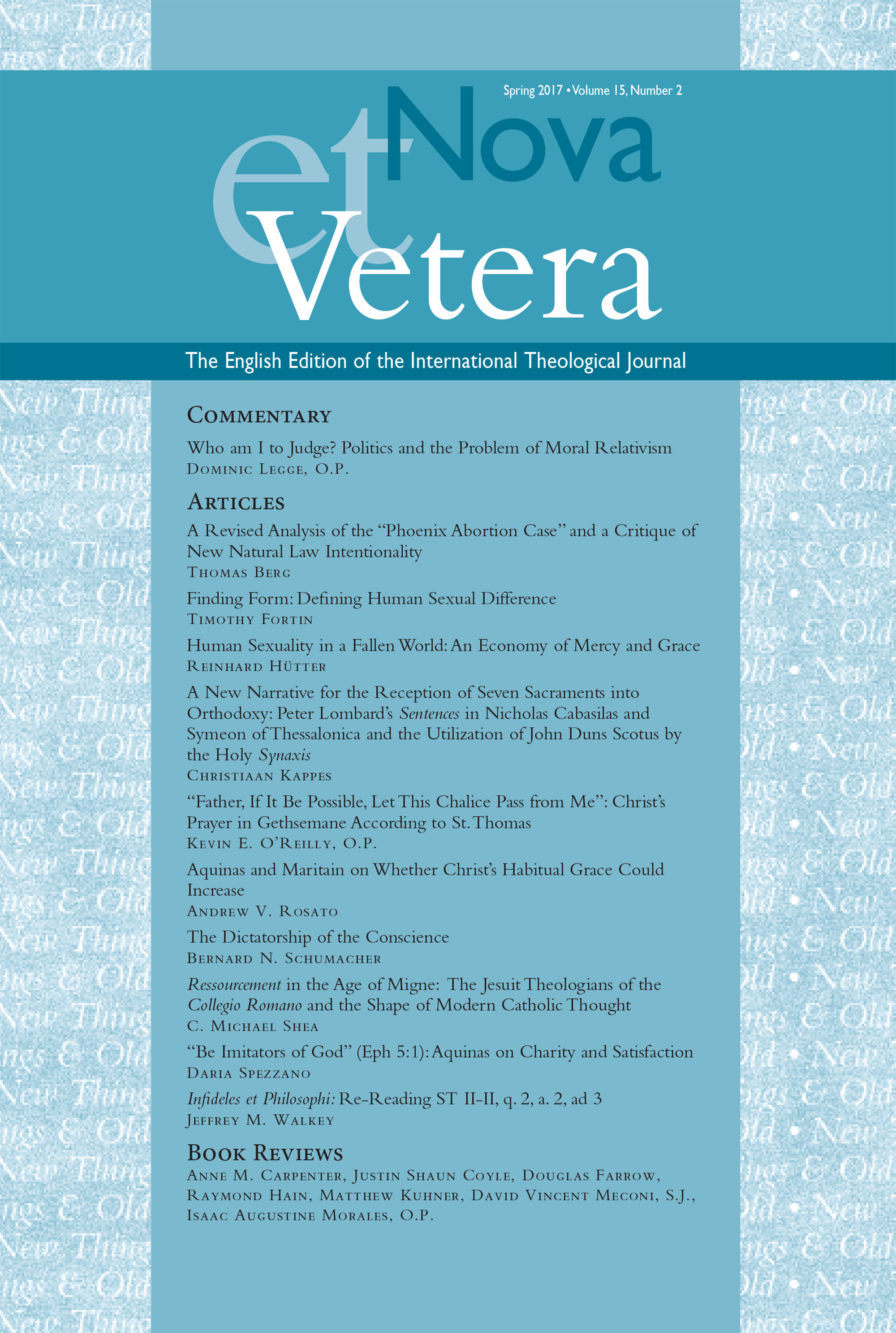 Nova et Vetera, Vol. 15, No. 2 (Spring 2017)