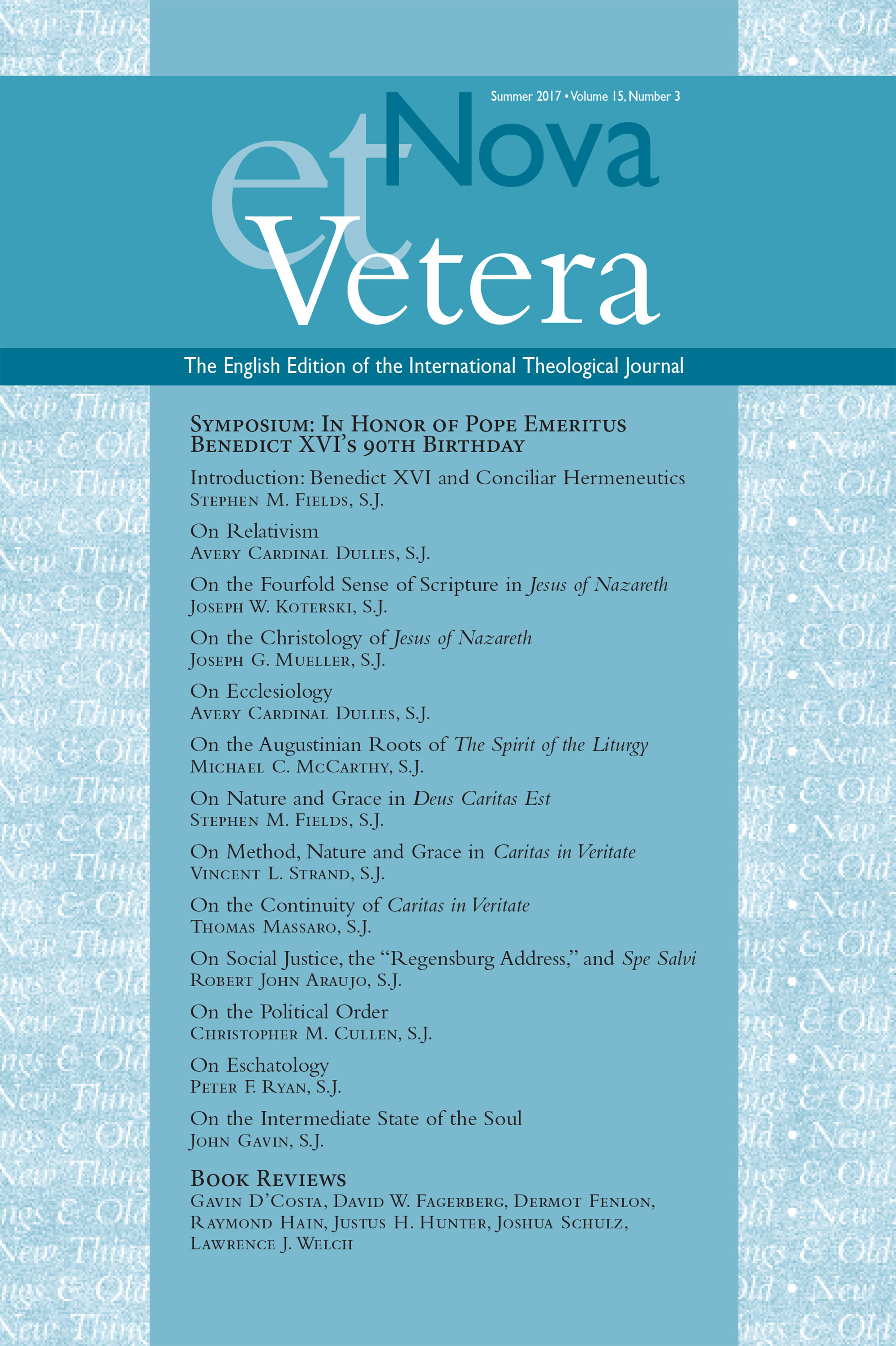Nova et Vetera, Vol. 15, No. 3 (Summer 2017)