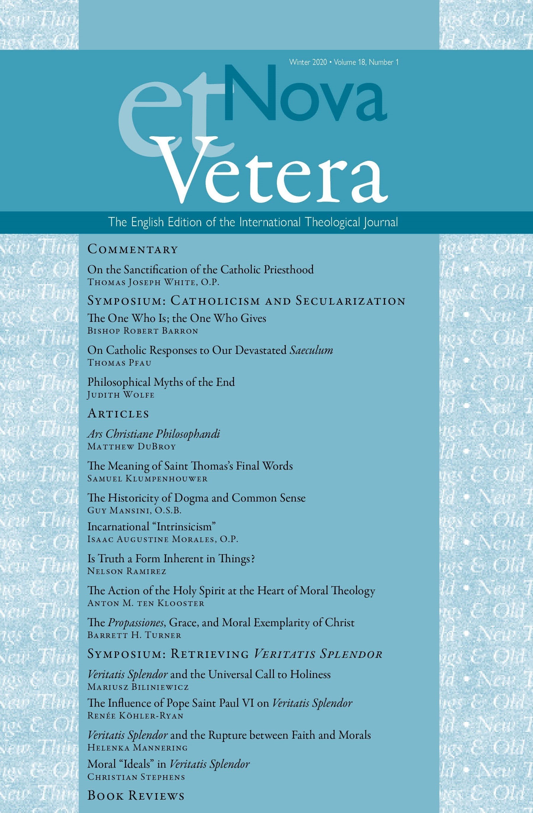 Nova et Vetera, Vol. 18, No. 1 (Winter 2020)